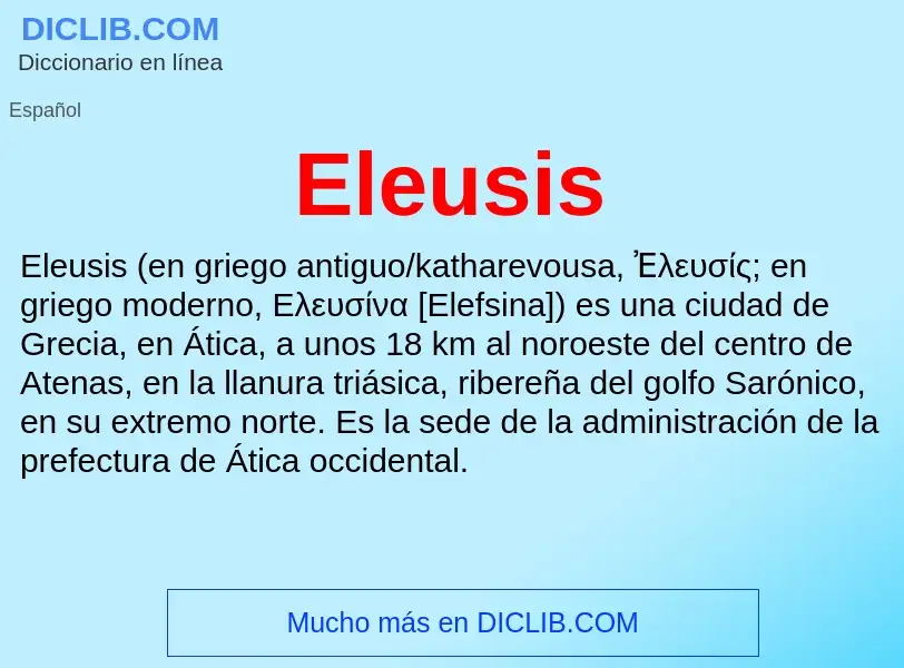 ¿Qué es Eleusis? - significado y definición