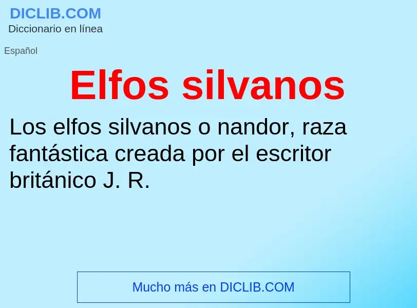 Wat is Elfos silvanos - definition