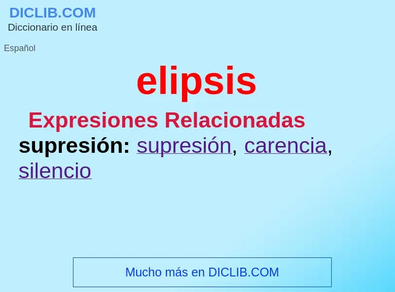 What is elipsis - meaning and definition