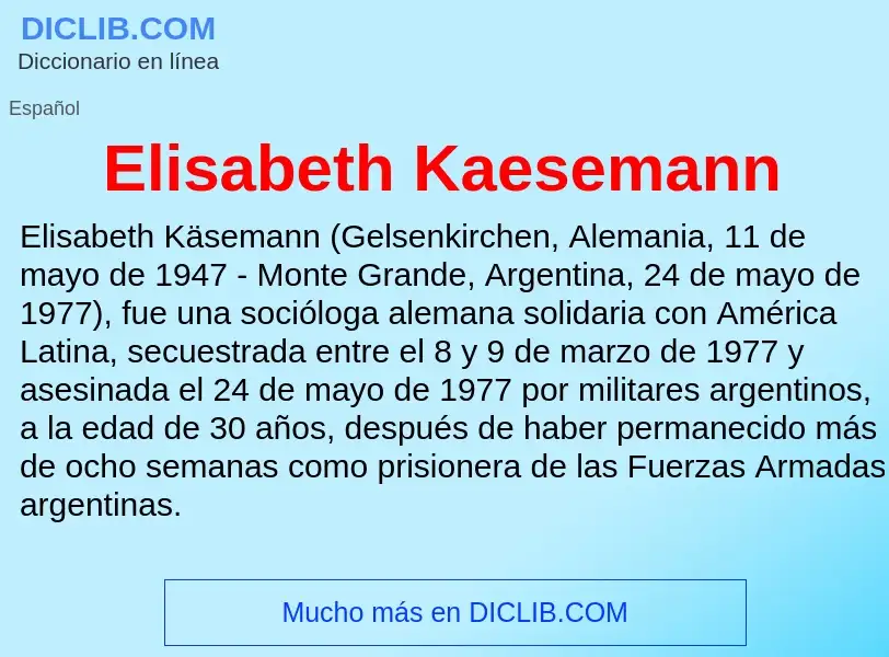 Qu'est-ce que Elisabeth Kaesemann - définition