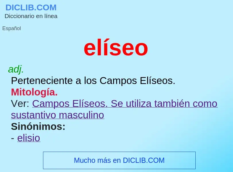 ¿Qué es elíseo? - significado y definición