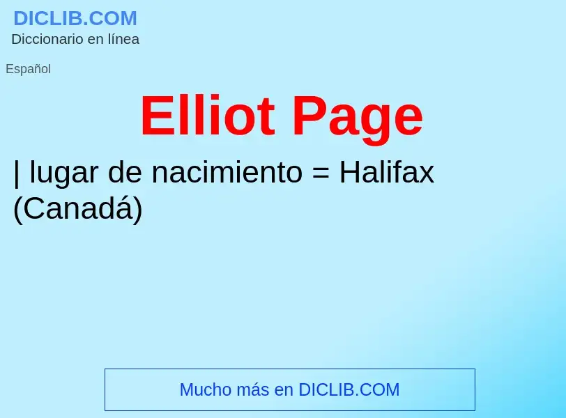 Wat is Elliot Page - definition