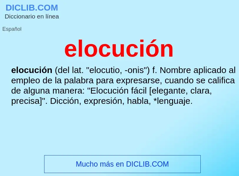 What is elocución - meaning and definition