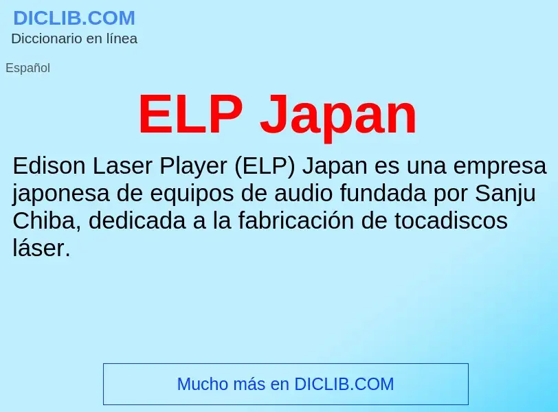 What is ELP Japan - meaning and definition