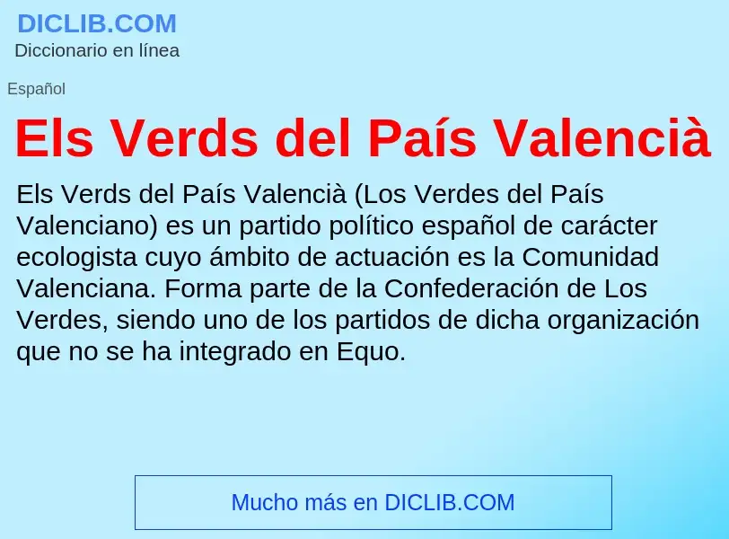 Wat is Els Verds del País Valencià - definition