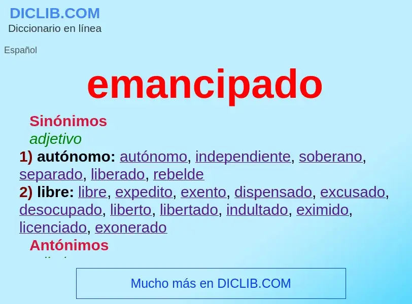 ¿Qué es emancipado? - significado y definición