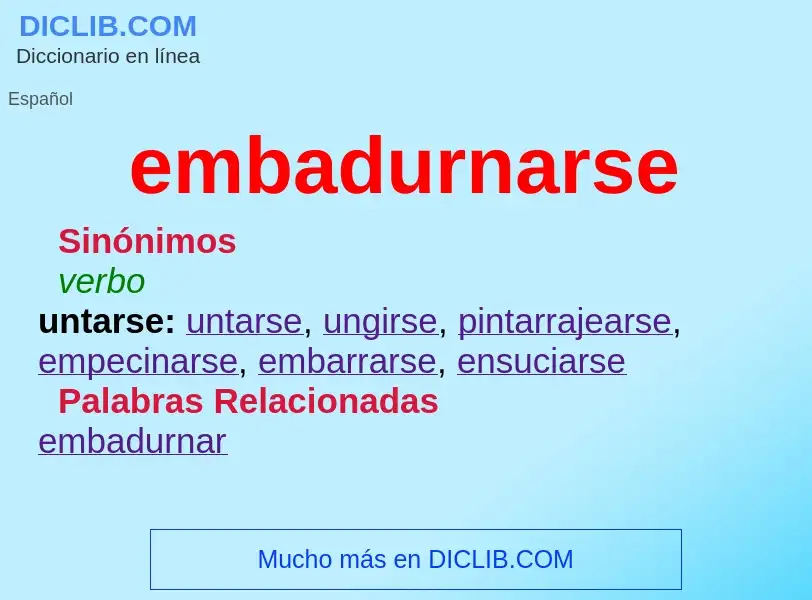 Was ist embadurnarse - Definition