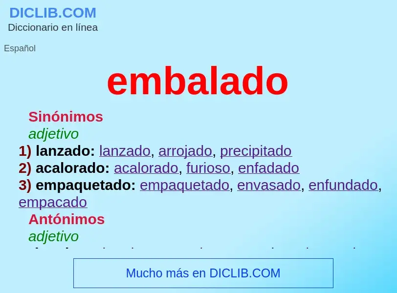 What is embalado - definition