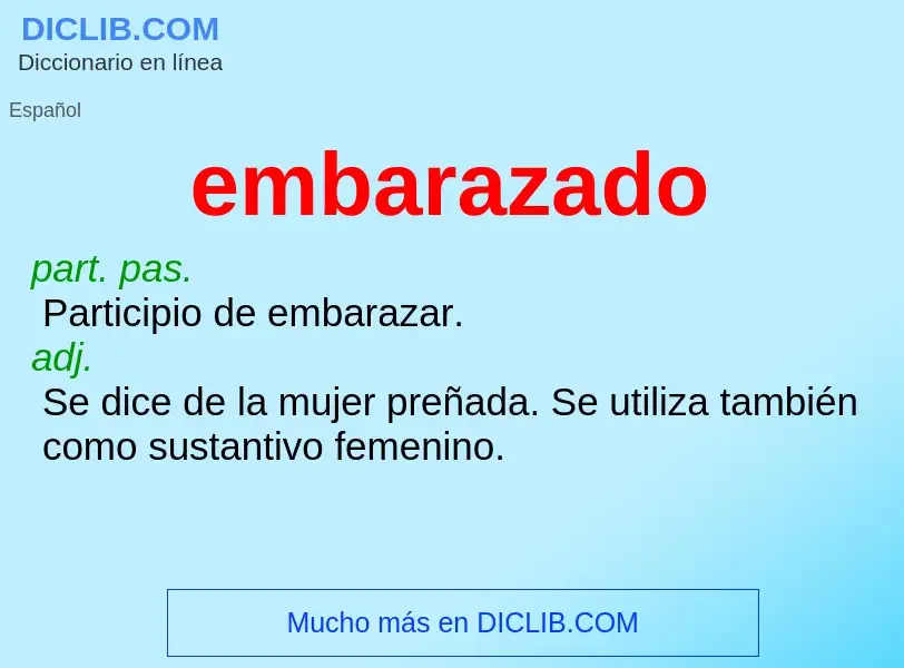 Wat is embarazado - definition