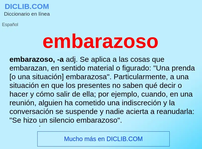 What is embarazoso - meaning and definition