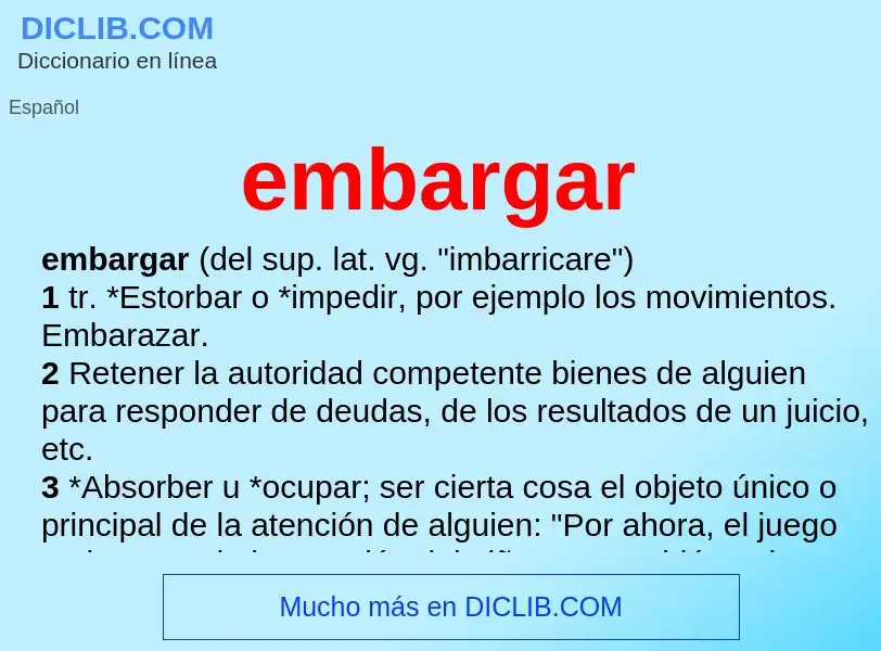 Was ist embargar - Definition