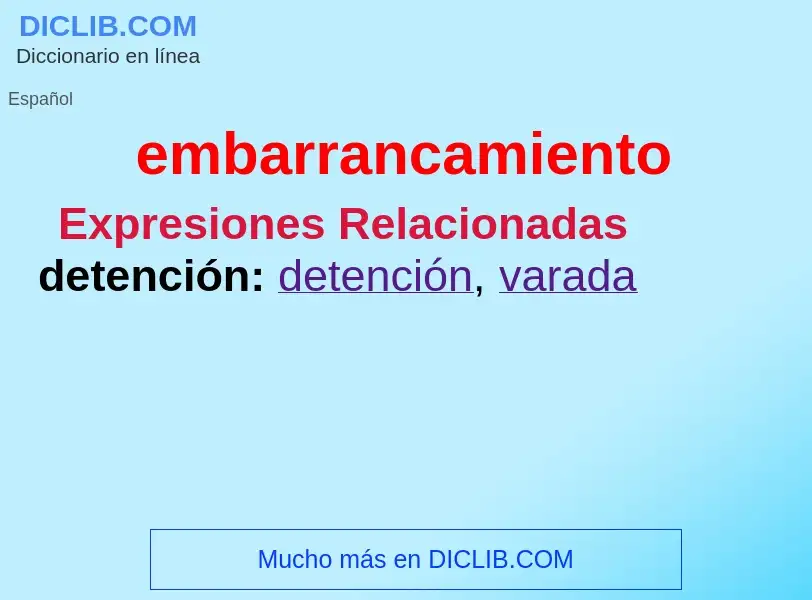 ¿Qué es embarrancamiento? - significado y definición