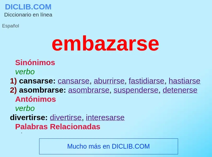 Что такое embazarse - определение