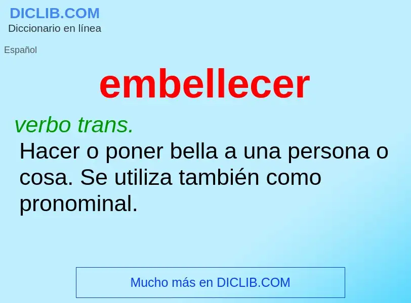 What is embellecer - definition