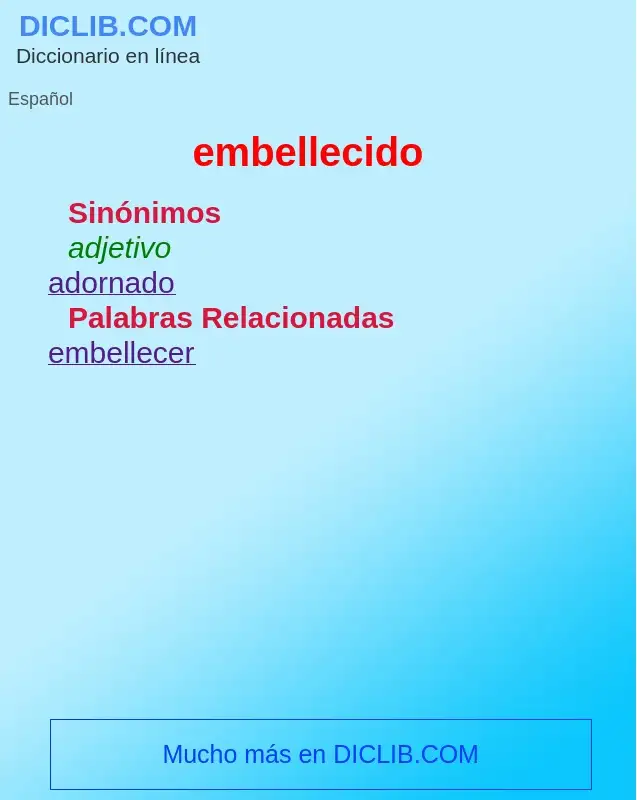 What is embellecido - definition