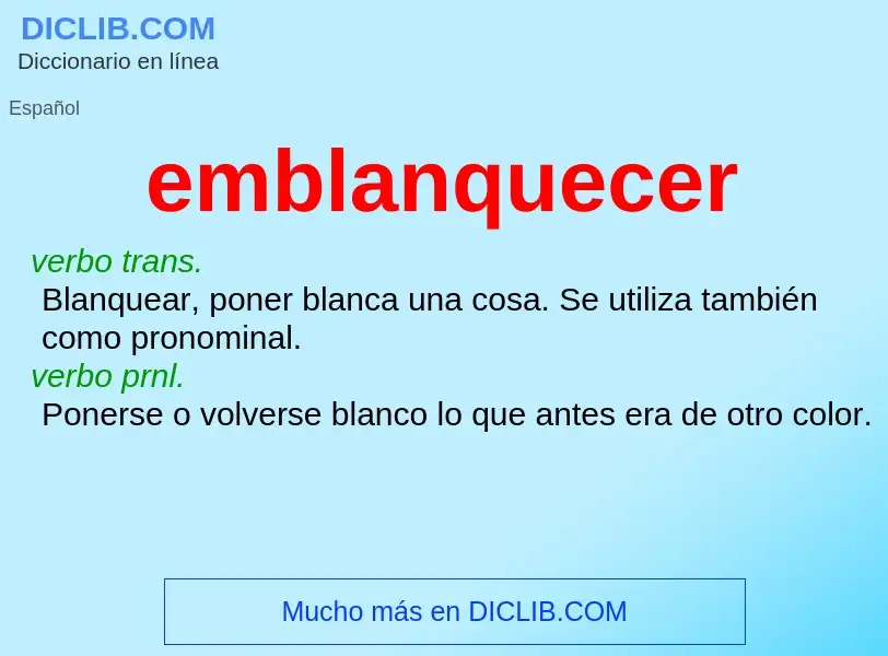 What is emblanquecer - definition