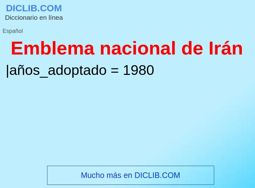 ¿Qué es Emblema nacional de Irán? - significado y definición