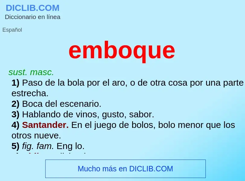 O que é emboque - definição, significado, conceito