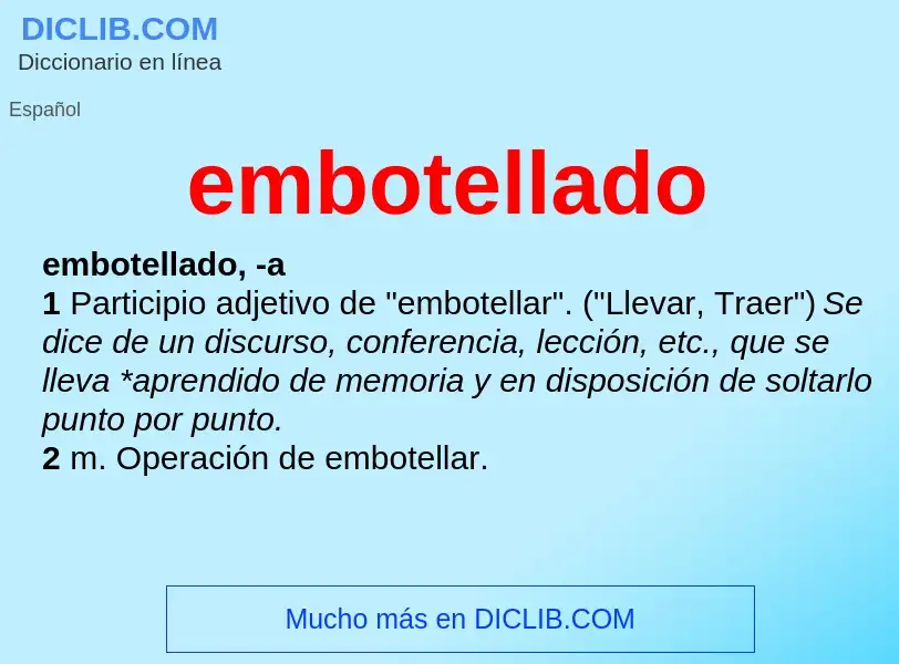 What is embotellado - definition