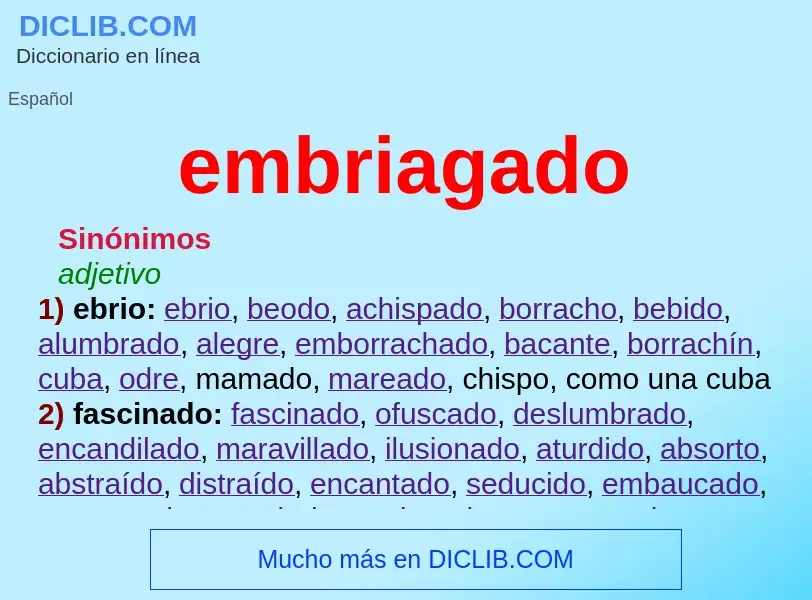 What is embriagado - definition