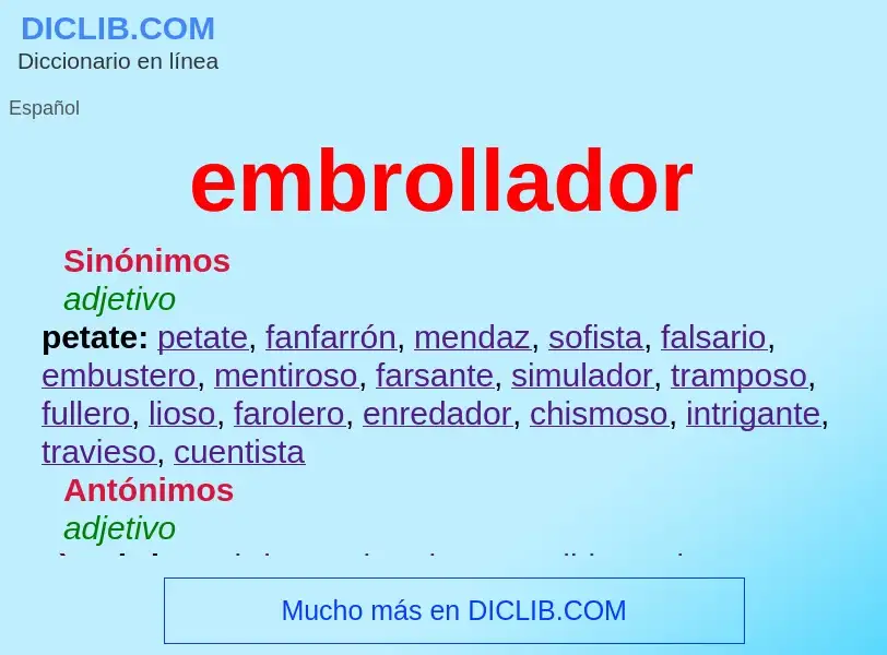 ¿Qué es embrollador? - significado y definición