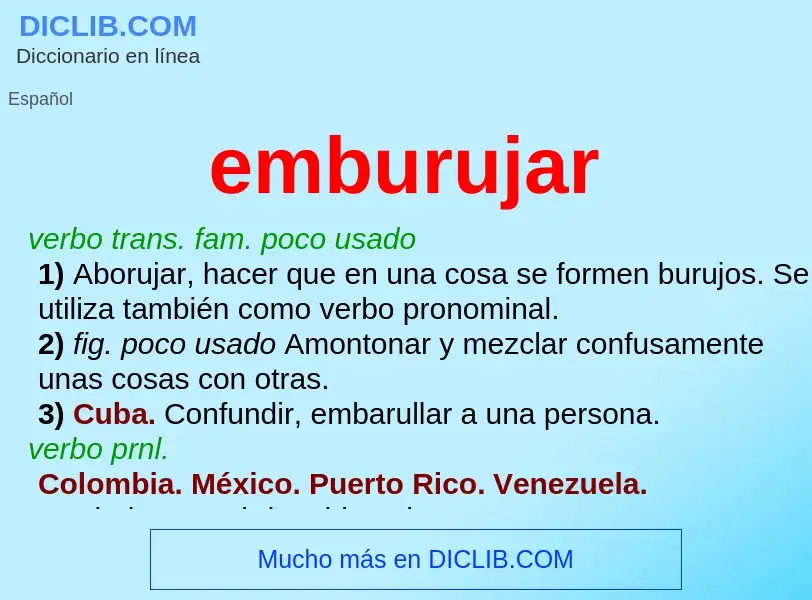 ¿Qué es emburujar? - significado y definición