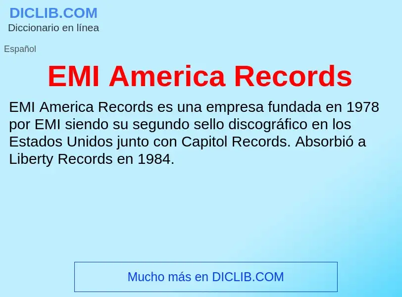 Что такое EMI America Records - определение