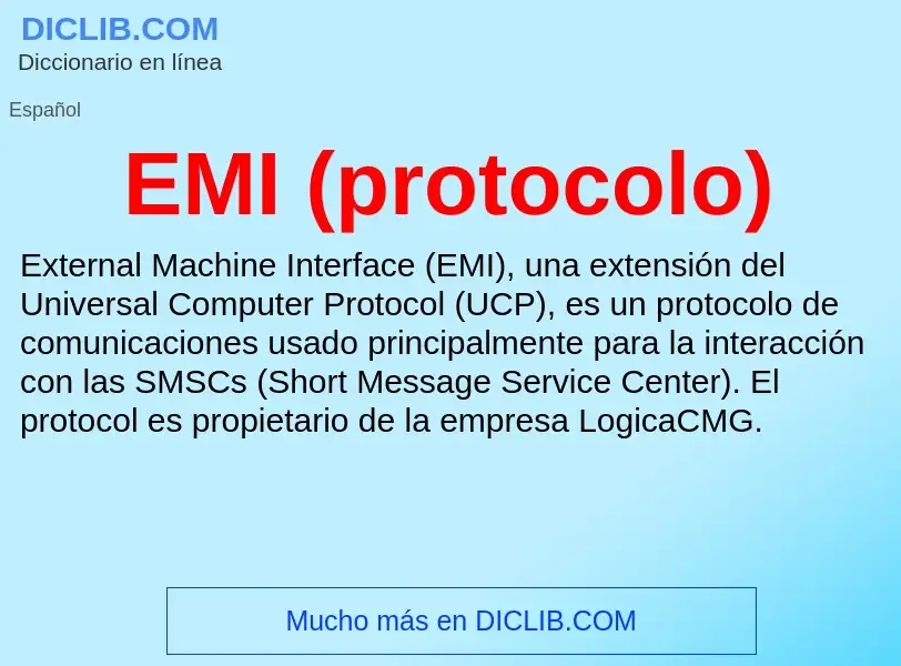 Что такое EMI (protocolo) - определение