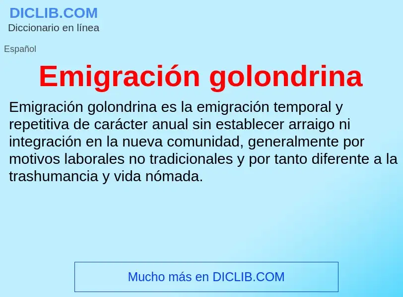 What is Emigración golondrina - meaning and definition