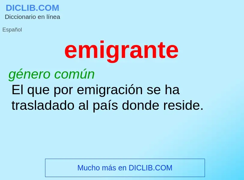 What is emigrante - meaning and definition