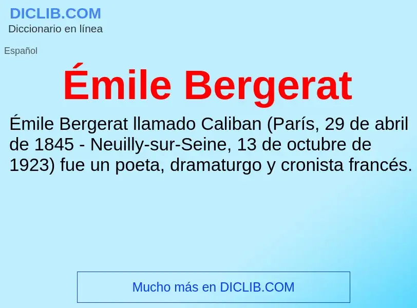 Qu'est-ce que Émile Bergerat - définition