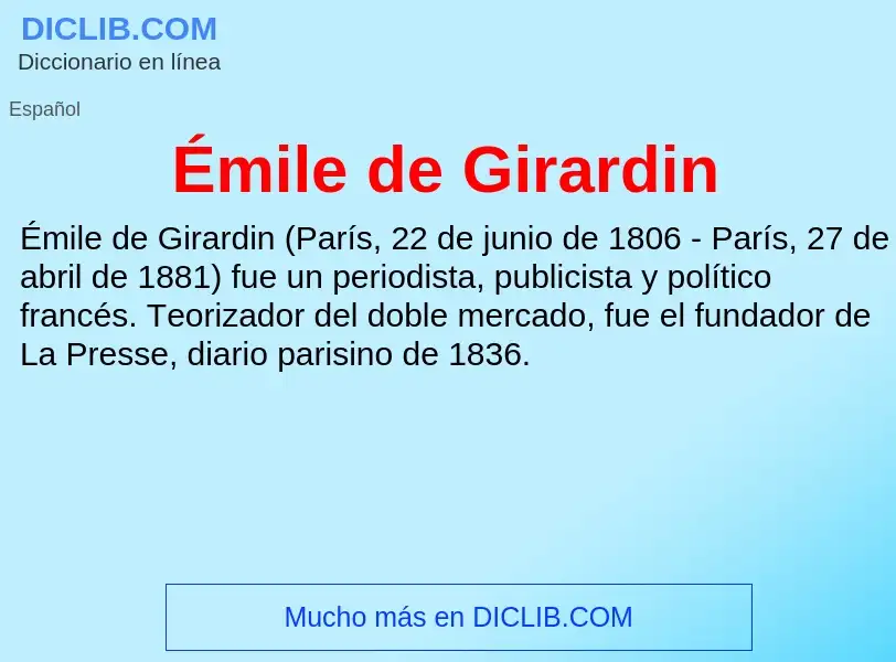 What is Émile de Girardin - meaning and definition