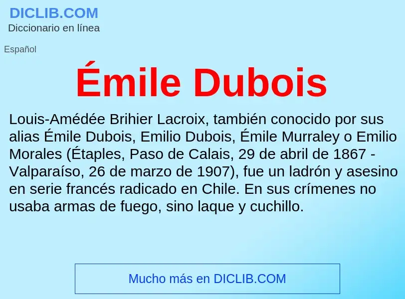 Что такое Émile Dubois - определение