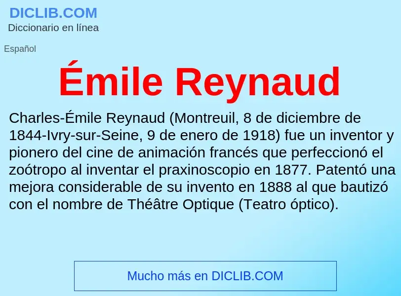 What is Émile Reynaud - meaning and definition