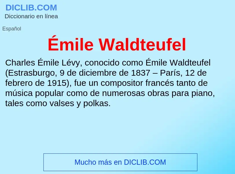 What is Émile Waldteufel - meaning and definition