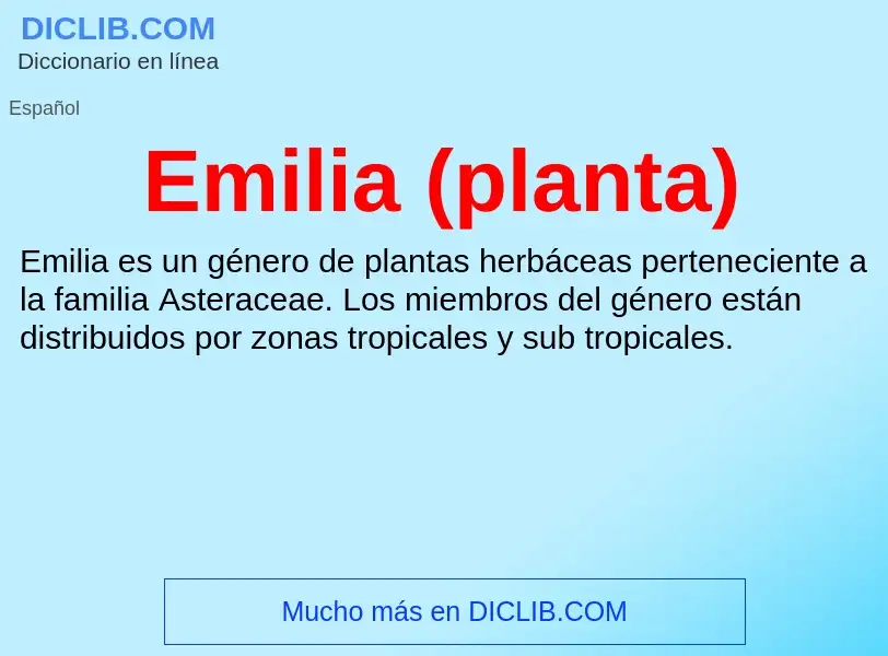 Che cos'è Emilia (planta) - definizione