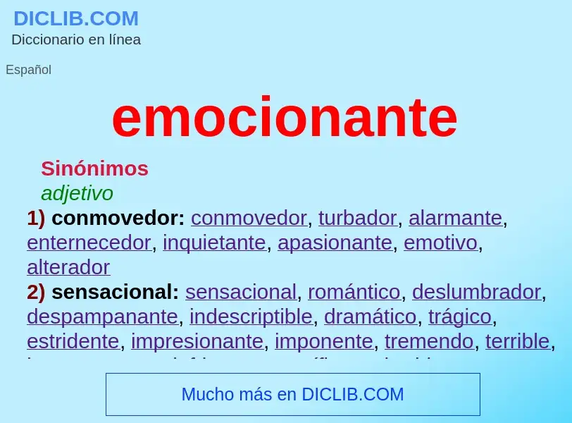 Wat is emocionante - definition