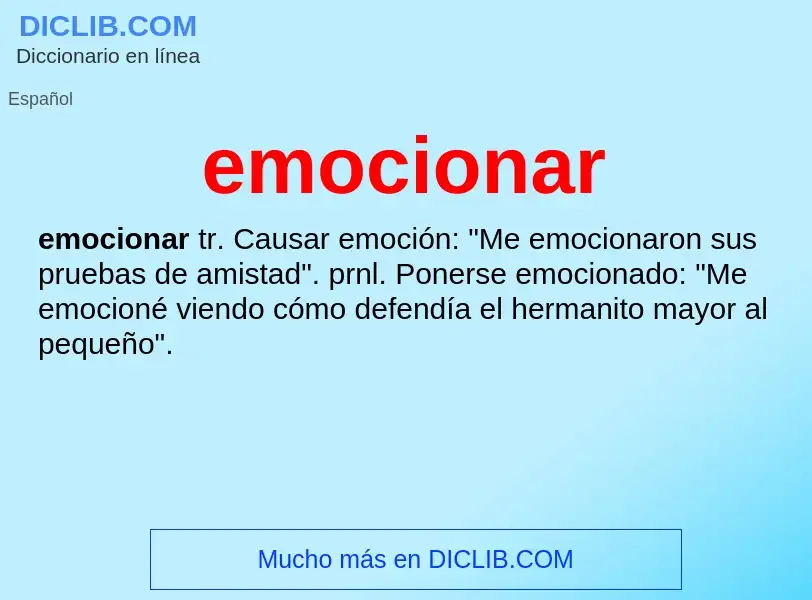 What is emocionar - meaning and definition