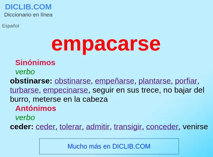 What is empacarse - definition