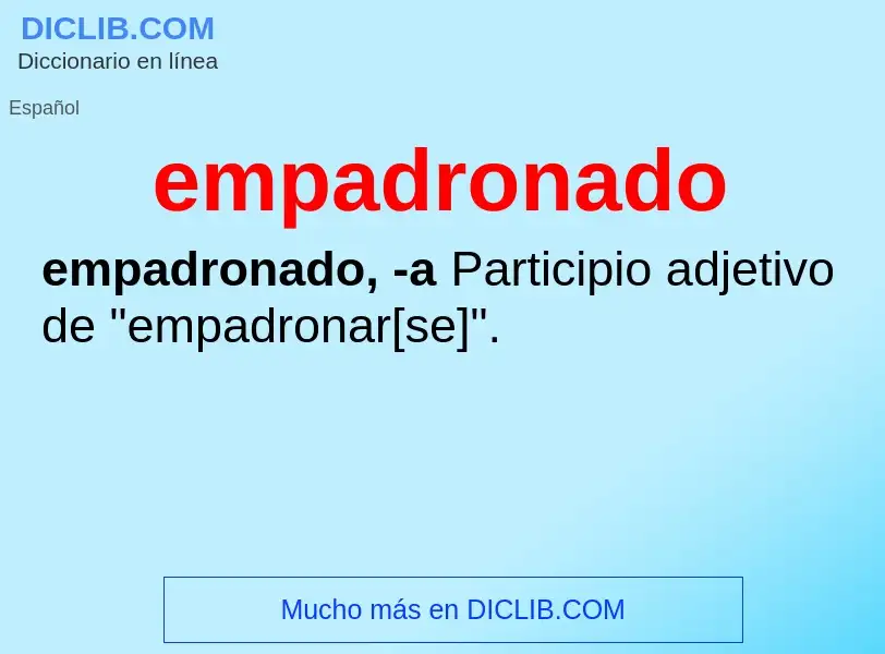 ¿Qué es empadronado? - significado y definición