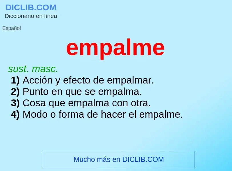 O que é empalme - definição, significado, conceito