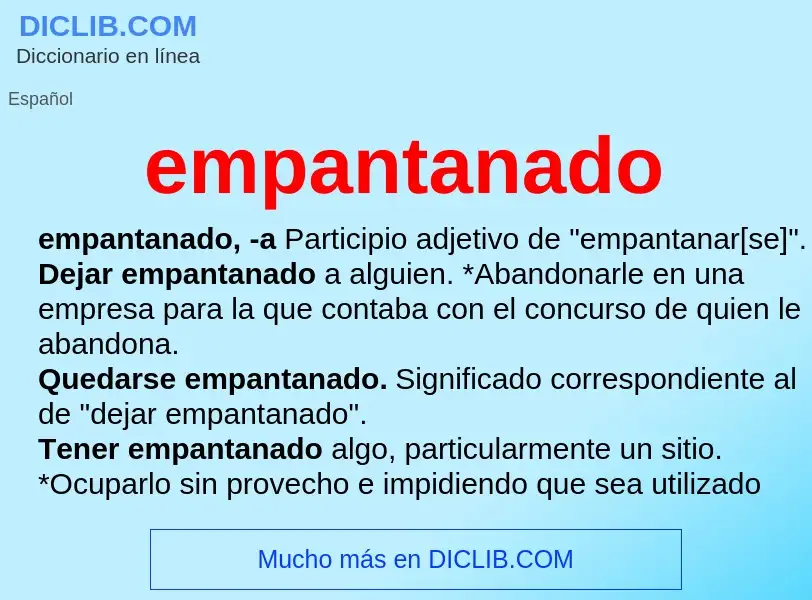 Was ist empantanado - Definition