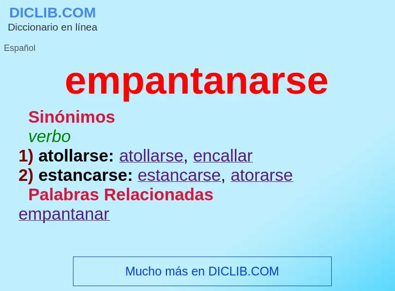 What is empantanarse - definition