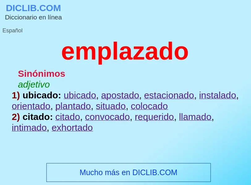 ¿Qué es emplazado? - significado y definición