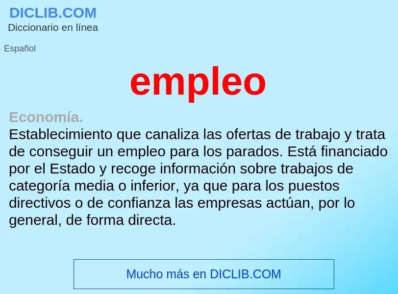 Was ist empleo - Definition