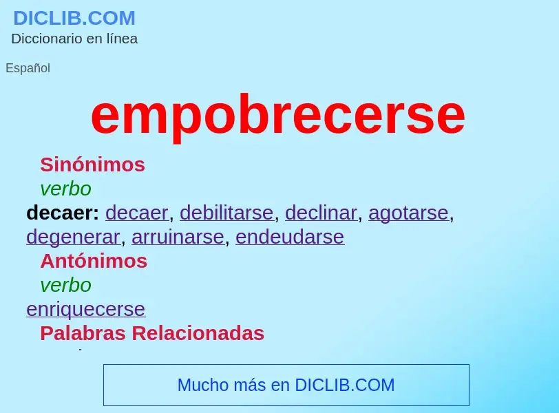 What is empobrecerse - meaning and definition