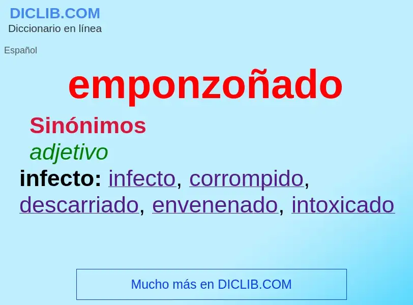 What is emponzoñado - meaning and definition