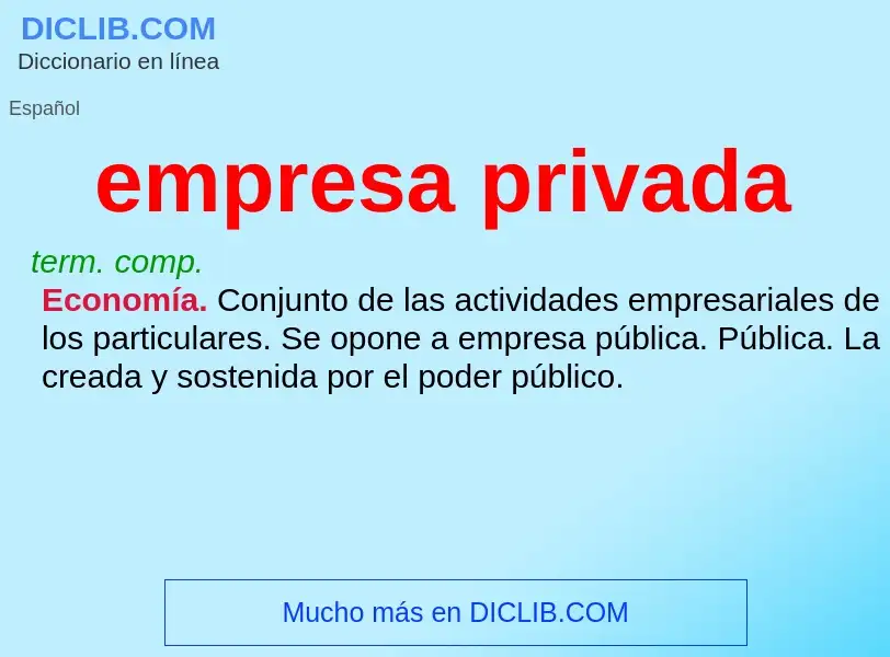 What is empresa privada - definition