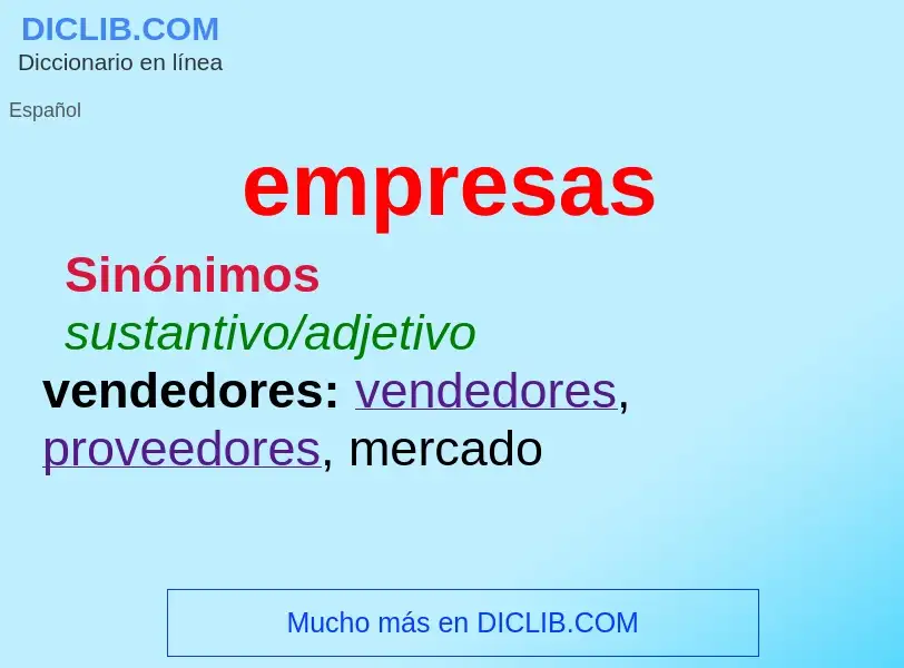 ¿Qué es empresas? - significado y definición