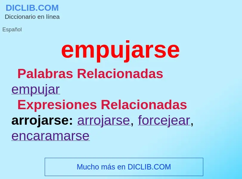 What is empujarse - meaning and definition